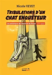 Tribulations d'un chat enquêteur