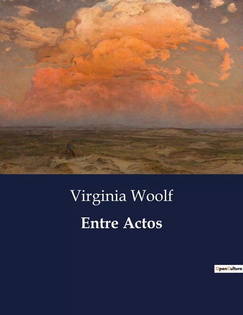 Entre Actos - Virginia Woolf - CULTUREA