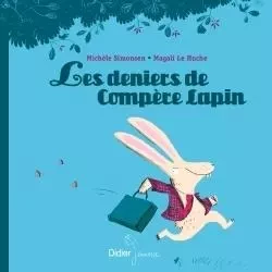 Les Deniers de Compère Lapin - poche - Michèle Simonsen - DIDIER JEUNESSE