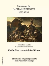 Mémoires du capitaine Dupont 1775-1850