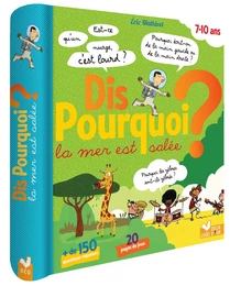 Dis pourquoi la mer est salée ? - livre avec feutre effaçable