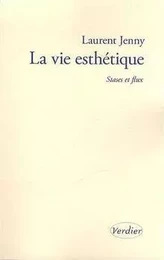 La vie esthétique