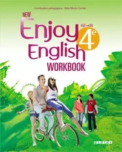 New Enjoy English - Anglais 4e - Workbook - version papier - Sophie Plays, Catherine Marcangeli, Elodie Vialleton - DIDIER