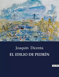 EL IDILIO DE PEDRÍN