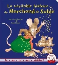 Tu me lis une histoire ? - La véritable histoire du marchand de sable