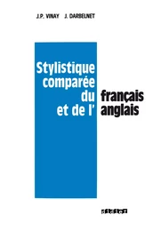 Stylistique comparée du français et de l'anglais - Livre