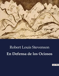 En Defensa de los Ociosos