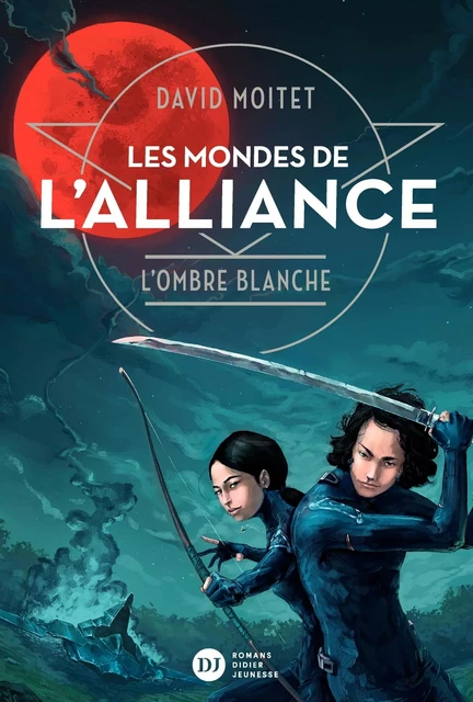 Les Mondes de L'Alliance, L'Ombre blanche - Tome 1 - David Moitet - DIDIER JEUNESSE