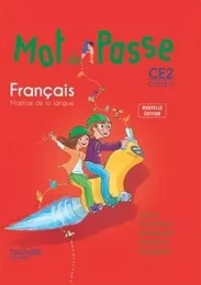 Mot de Passe Français CE2 - Livre élève - Ed. 2015