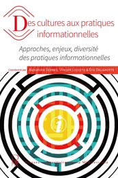 Des cultures aux pratiques informationnelles