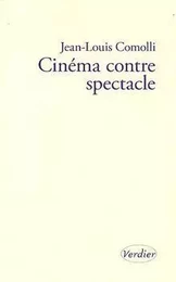 Cinéma contre spectacle