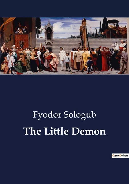 The Little Demon - Fyodor Sologub - CULTUREA