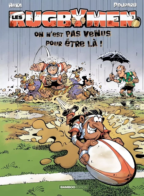 Les Rugbymen - tome 03 - top humour -  - BAMBOO