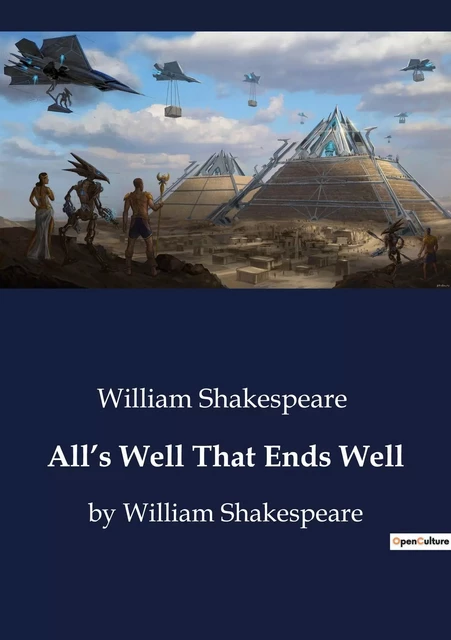 All's Well That Ends Well - William Shakespeare - CULTUREA