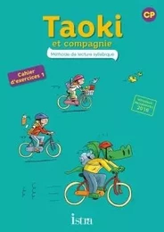 Taoki et compagnie CP - Cahier élève 1 - Edition 2017