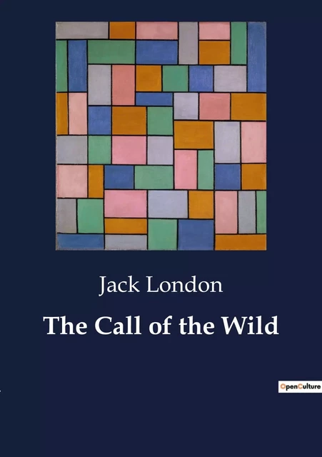 The Call of the Wild - Jack London - CULTUREA