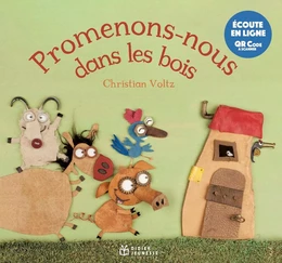 Promenons-nous dans les bois