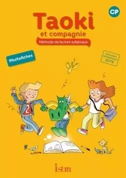 Taoki et compagnie CP - Photofiches - Edition 2017 - Angélique Le Van Gong, Isabelle Carlier - ISTRA