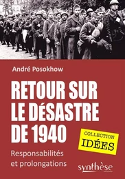 Retour sur le désastre de 1940