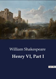 Henry VI, Part I