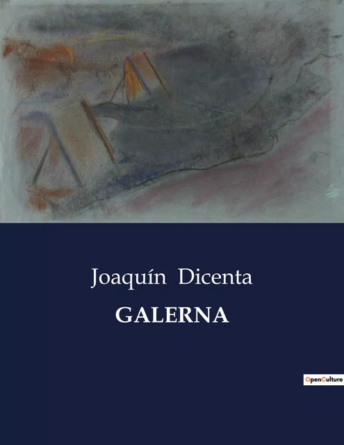 GALERNA - Joaquín Dicenta - CULTUREA