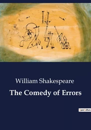 The Comedy of Errors