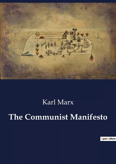 The Communist Manifesto - Karl MARX - CULTUREA