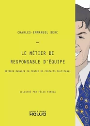 Le métier de responsable d'équipe