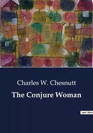 The Conjure Woman