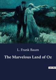 The Marvelous Land of Oz