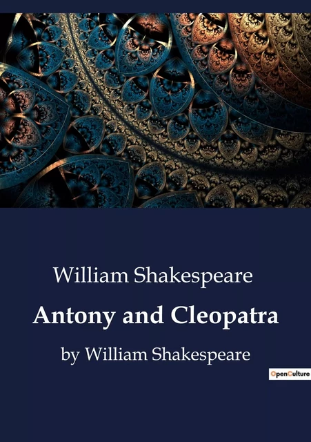 Antony and Cleopatra - William Shakespeare - CULTUREA