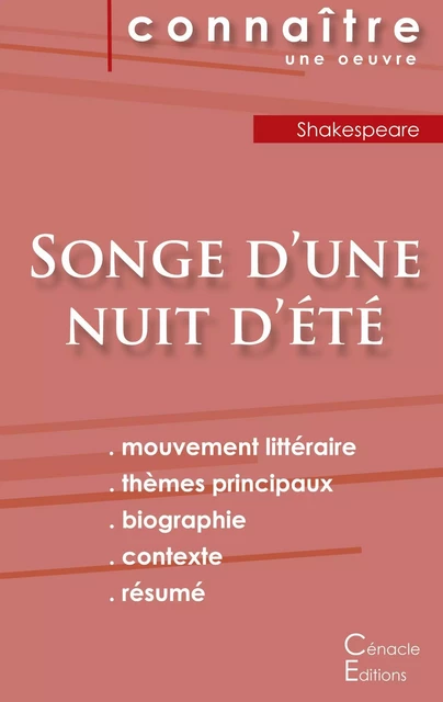 Fiche de lecture Songe d'une nuit d'été de Shakespeare (Analyse littéraire de référence et résumé complet) - William Shakespeare - CENACLE