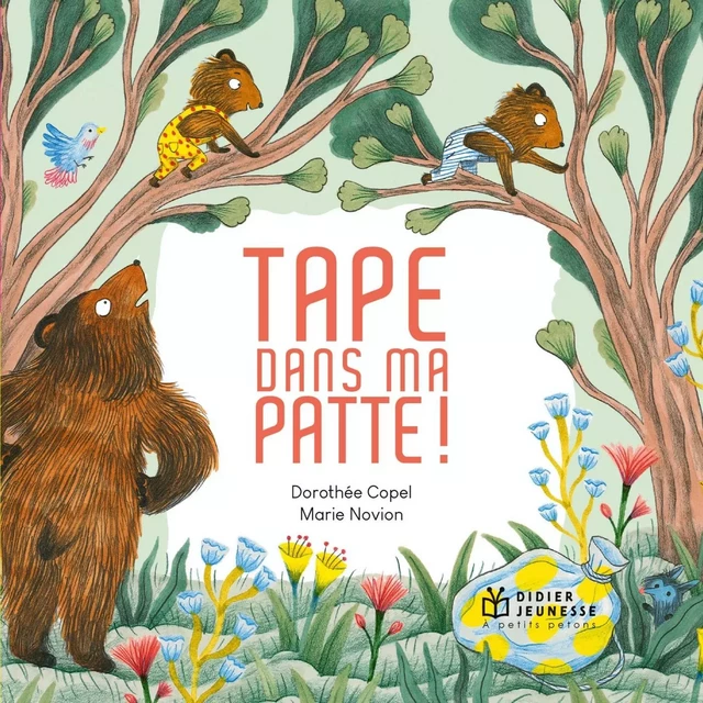 Tape dans ma patte - poche - Dorothée Copel - DIDIER JEUNESSE