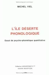 L'Île déserte phonologique