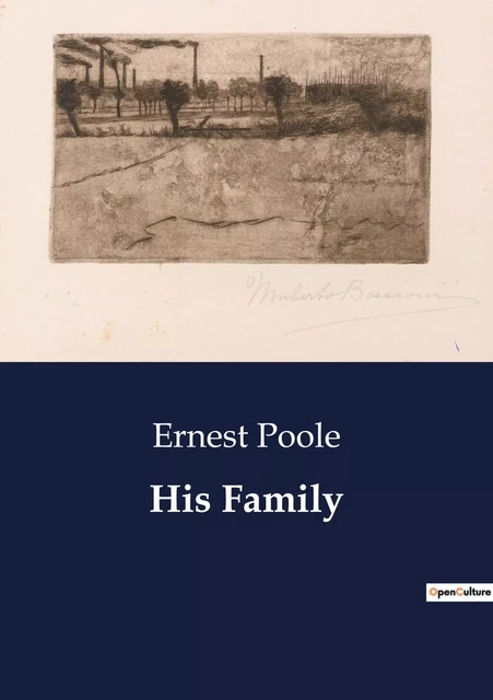 His Family - Ernest Poole - CULTUREA