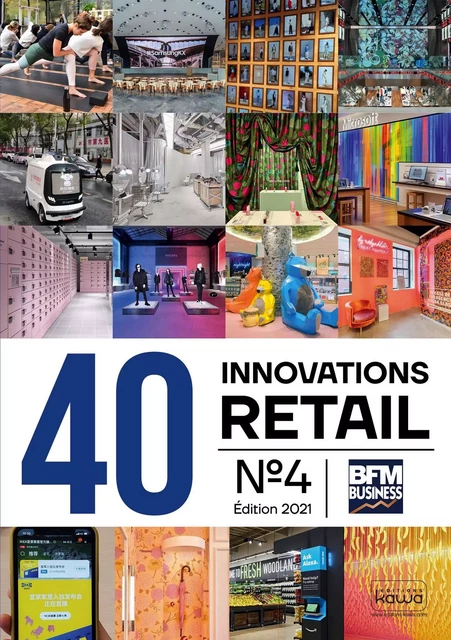 40 Innovations retail No.4 – Édition 2021 - Rodolphe Bonnasse - KAWA