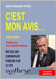 C’est mon avis…