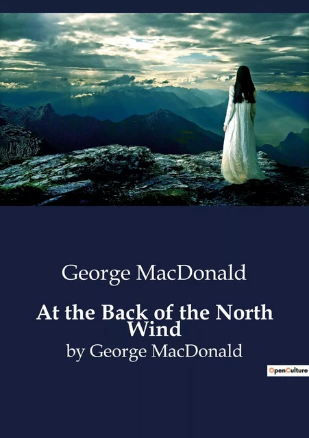 At the Back of the North Wind - George MacDonald - CULTUREA