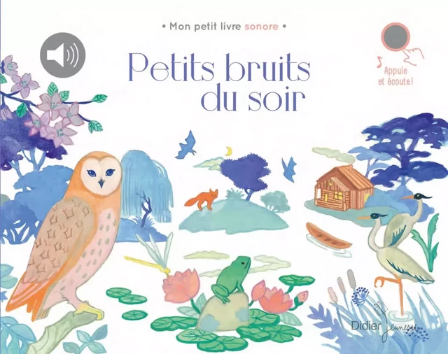 Petits Bruits du soir - Matthieu Prual - DIDIER JEUNESSE