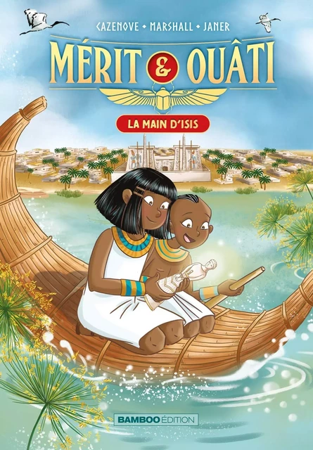 Mérit et Ouâti - tome 02 -  - BAMBOO