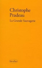 La grande sauvagerie