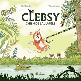 Clebsy, chien de la jungle