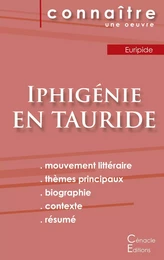 Fiche de lecture Iphigénie en Tauride de Euripide (Analyse littéraire de référence et résumé complet)