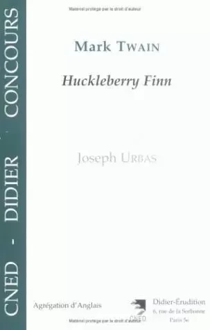 Mark Twain - Huckleberry Finn - Joseph Urbas - Klincksieck