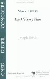 Mark Twain - Huckleberry Finn