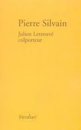 Julien Letrouvé, colporteur