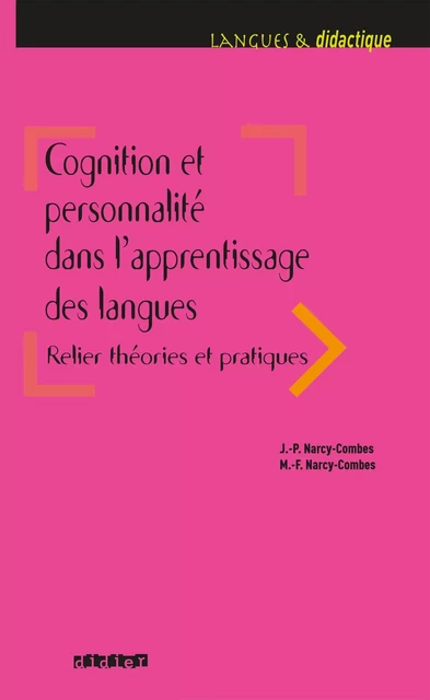 Cognition et personnalité dans l'apprentissage des langues - Livre - Jean-Paul Narcy-Combes, Marie-Françoise Narcy-Combes - DIDIER