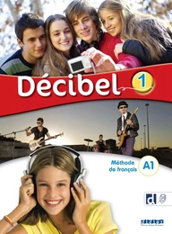 Décibel 1 - Niv. A1 - Livre + didierfle.app