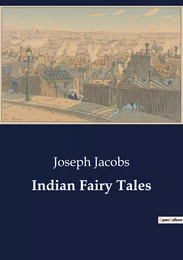 Indian Fairy Tales