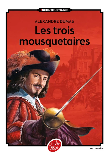 Les trois mousquetaires - Texte abrégé - Alexandre Dumas - POCHE JEUNESSE